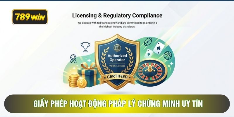 Giấy phép hoạt động pháp lý chứng minh uy tín
