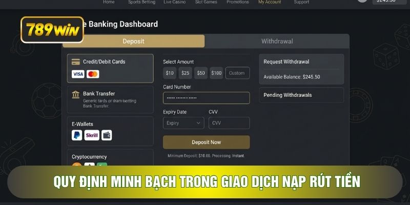 Quy định minh bạch trong giao dịch nạp rút tiền
